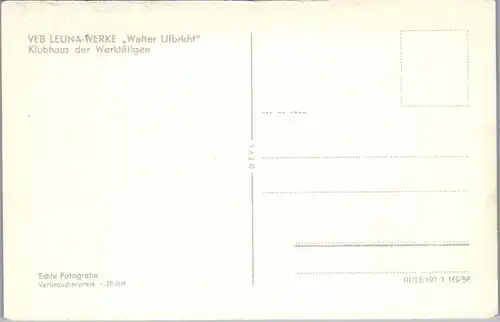 42666 - Deutschland - VEB Leuna Werke , Walter Ulbricht , Klubhaus der Werktätigen - nicht gelaufen