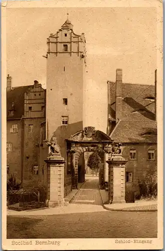 42891 - Deutschland - Bernburg ,  Solbad , Schloß Eingang - gelaufen 1930