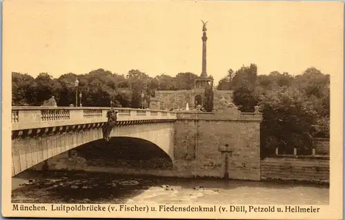 43207 - Deutschland - München , Luitpoldbrücke , v. Fischer , u. Friedensdenkmal , v. Düll , Petzhold u. Heilmeier - nicht gelaufen