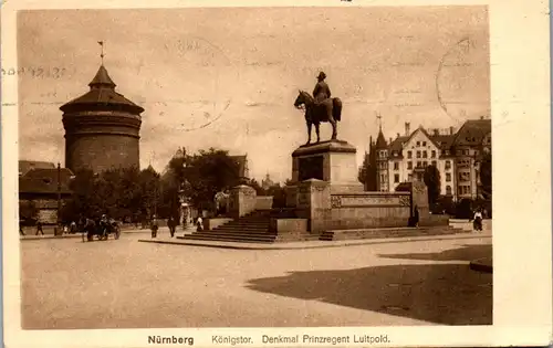 43797 - Deutschland - Nürnberg , Königstor , Denkmal Prinzregent Luitpold - gelaufen 1922
