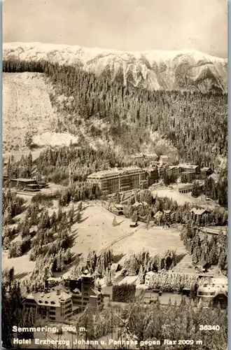 44835 - Niederösterreich - Semmering , Hotel Erzherzog Johann u. Panhans gegen Rax - gelaufen 1942