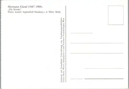 44949 - Künstlerkarte - Die Strecke , Ehem kaiserl. Jagdschloß Neuberg an der Mürz , Hermann Giesel - nicht gelaufen