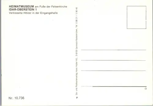 45102 - Deutschland - Idar Oberstein , Heimatmuseum , Felsenkirche , Verkieselte Hölzer Eingangshalle - n. gelaufen