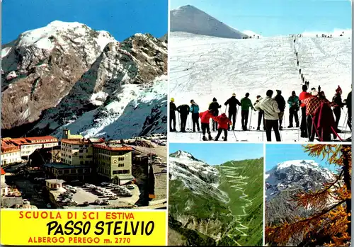 45319 - Italien - Passo Stelvio , Albergo Perego - gelaufen 1975