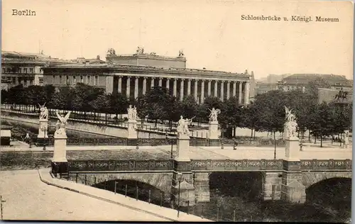 45726 - Deutschland - Berlin , Schlossbrücke u. Königliches Museum - nicht gelaufen