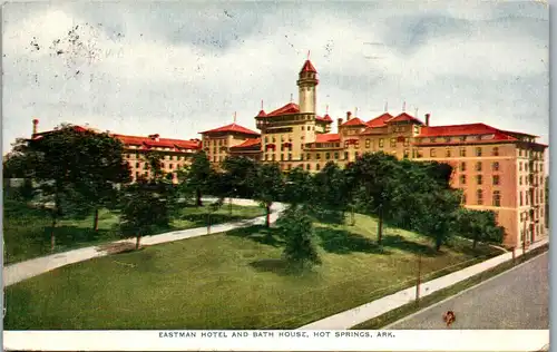 46267 - USA - Hot Springs , Eastman Hotel and Bath House , Arkansas - gelaufen 1913