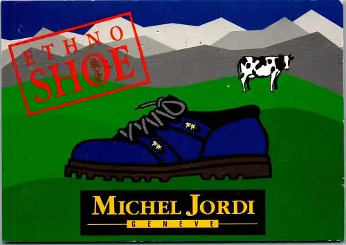 46748 - Werbekarte - Michel Jordi , Ethno Shoe , Oberentfelden - gelaufen