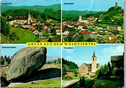 47140 - Niederösterreich - Waldviertel , Schönbach , Franzosenstein , Arbesbach , Traunstein , Mehrbildkarte - gel. 1982