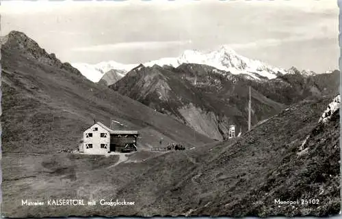 47480 - Tirol - Matrei in Osttirol , Matreier Kalsertörl mit Großglockner - gelaufen 1962