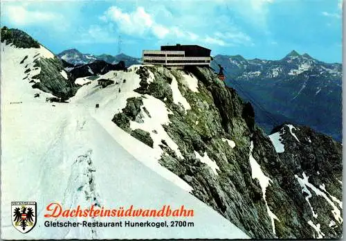 48851 - Steiermark - Ramsau , Bergstation Hunerkogel , Gletscherbahn , Dachsteinsüdwand Bahn - gelaufen