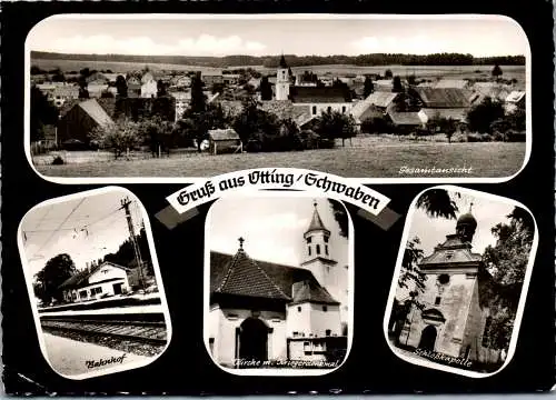 51714 - Deutschland - Otting , Schwaben , Bahnhof , Kirche mit Kriegerdenkmal , Schloßkapelle - gelaufen 1968