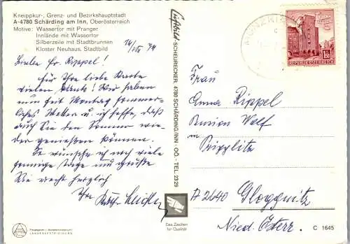 51858 - Oberösterreich - Schärding , Wassertor mit Pranger , Silberzeile , Kloster Neuhaus - gelaufen 1974