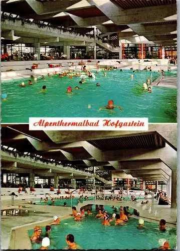 52534 - Salzburg - Bad Hofgastein , Alpenthermalbad , Hallenbad - gelaufen 1973