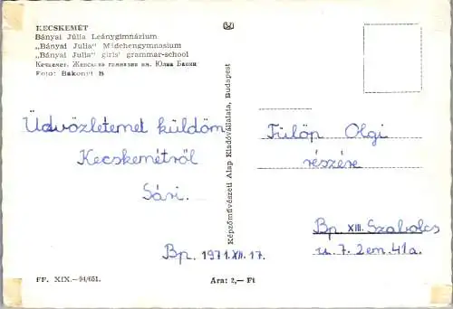 53407 - Ungarn - Kecskemet , Mädchengymnasium , Banyai Julia - gelaufen 1971