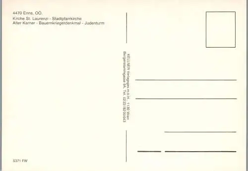 54483 - Oberösterreich - Enns , Judenturm , Alter Karner , Bauernkriegerdenkmal , Mehrbildkarte - nicht gelaufen
