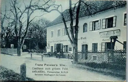 55230 - Oberösterreich - Ebelsberg , Franz Passian's Gasthaus zum grünen Feld - gelaufen 1912