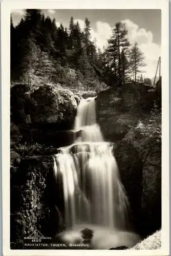 55264 - Salzburg - Radstadt , Radstäster Tauern , Gnadenfall - gelaufen 1931