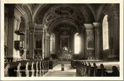 55340 - Oberösterreich - Bad Ischl , Inneres der Pfarrkirche - gelaufen 1929