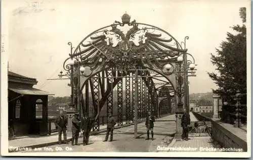 55362 - Oberösterreich - Braunau , Österreichischer Brückenabschluss - gelaufen 1928