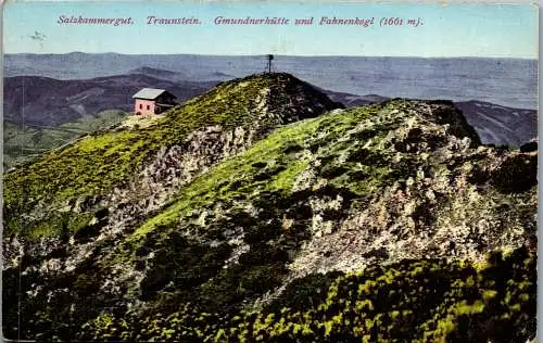 55410 - Oberösterreich - Traunstein , Gmundnerhütte und Fahnenkogl - gelaufen 1922