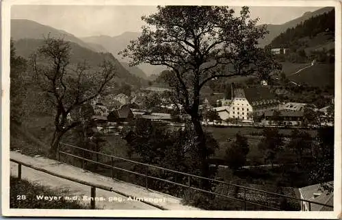 55718 - Oberösterreich - Weyer , an der Enns gegen Almkogel - gelaufen 1933