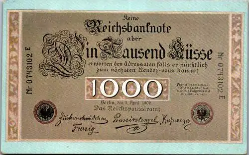 56813 - Feiern und Feste - Sonstige , Reichsbanknote 1000 Küsse - gelaufen 1910