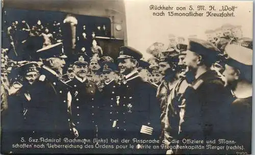 56951 - Militaria - I. Weltkrieg , S.M.H. WOLF Besatzung Rückkehr Admiral BACHMANN MERGER KRIEGSMARINE - nicht gelaufen