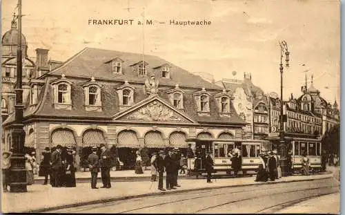 57051 - Deutschland - Frankfurt am Main , Hauptwache - gelaufen 1912