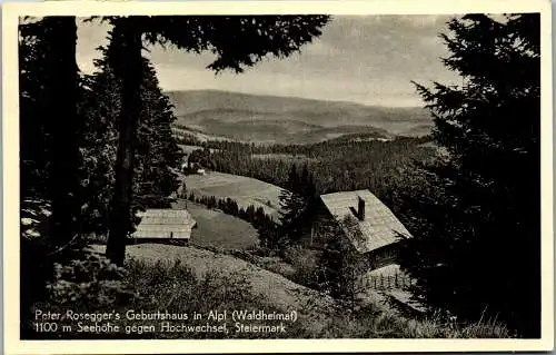 57121 - Steiermark - Krieglach , Alpl , Peter Rosegger's Geburtshaus gegen Hochwechsel - gelaufen 1953