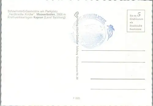 57248 - Salzburg - Kaprun , Schnellimbiß Gaststätte Heidnische Kirche , Mooserboden , Kraftwerk - nicht gelaufen