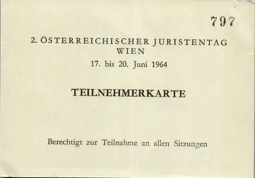 58009 - Alte Papiere - Teilnehmerkarte , Juristentag 1964 , Wien