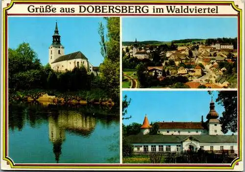 58146 - Niederösterreich - Dobersberg , Waldviertel , Mehrbildkarte - gelaufen 1989