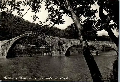 58832 - Italien - Bagni di Lucca , Ponte del Diavolo - gelaufen 1957