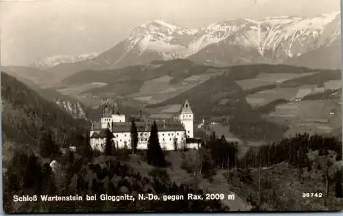 58991 - Niederösterreich - Gloggnitz , Schloß Wartenstein gegen Rax - nicht gelaufen 1942