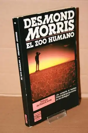 Desmond Morris: El zoo humano. 