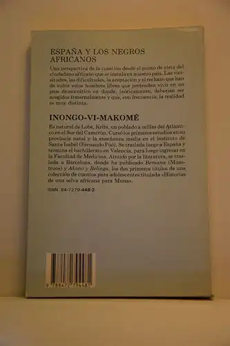 Inongo-vi-Makome´: Espan~a y los negros africanos. [C. Punt de vista 17]. 