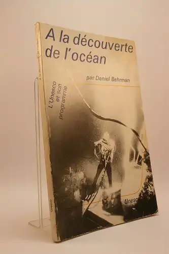 Daniel Behrman: A la découverte de l'océan. 