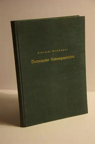 Albrecht Brinkmann: Dortmunder Heimatgeschichte. 