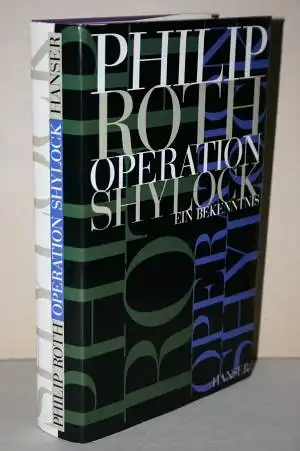 Roth, Philip: Operation Shylock - Ein Bekenntnis. 