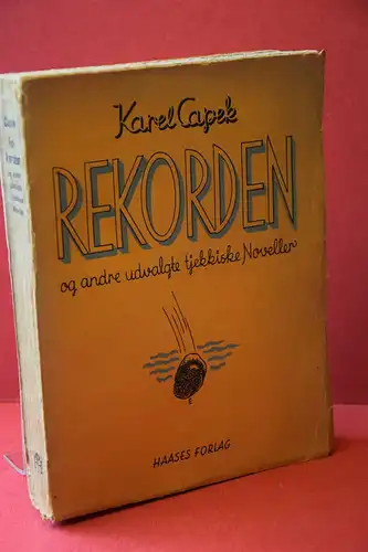 Karel Capek u.a: Rekorden og andre tjekkiske Noveller. 