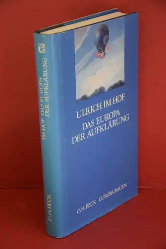 Im Hof, Ulrich: Das Europa der Aufklärung. [Europa Bauen]. 