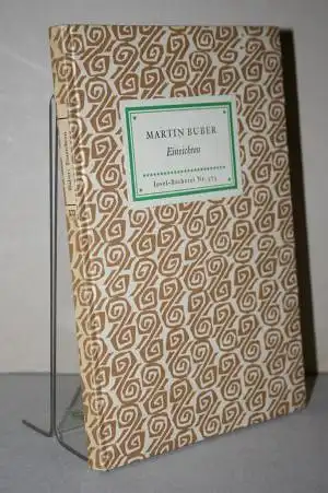 Buber, Martin: Einsichten - Aus den Schriften gesammelt. 