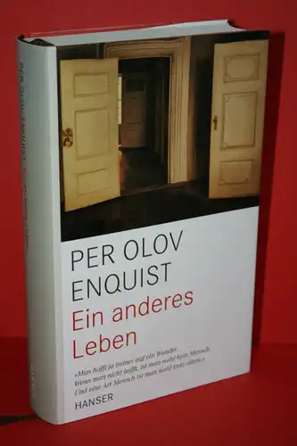 Enquist, Per Olov: Ein anderes Leben. 