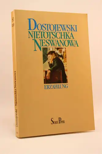 Dostojewski, Fjodor Michailowitsch: Njetotschka Neswanowa. Erzählung.