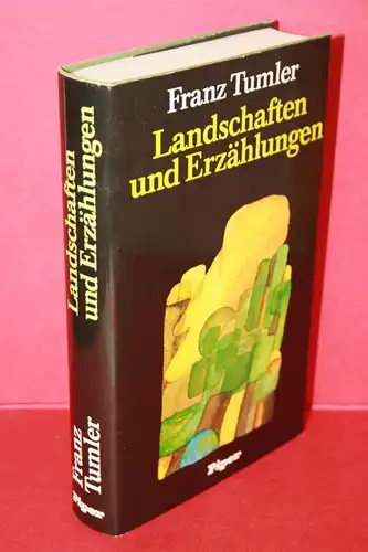 Tumler, Franz: Landschaften und Erzählungen. 