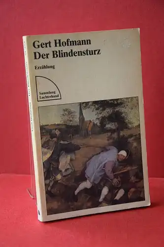 Gert Hofmann: Der Blindensturz. Erzählung. 