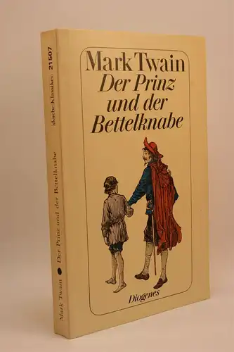 Twain, Mark: Der Prinz und der Bettelknabe. 