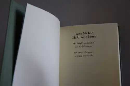 Pierre Michon: Die Grande Beune. 