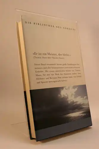 Theodor Storm: Durch die Stille braust das Meer. Ausgewählt nach Thomas Mann; [Die Bibliothek des Nordens]. 