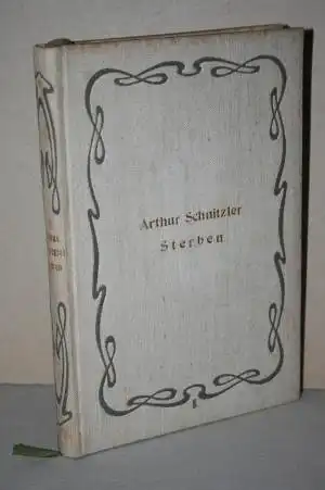 Schnitzler, Arthur: Sterben. Novelle. 